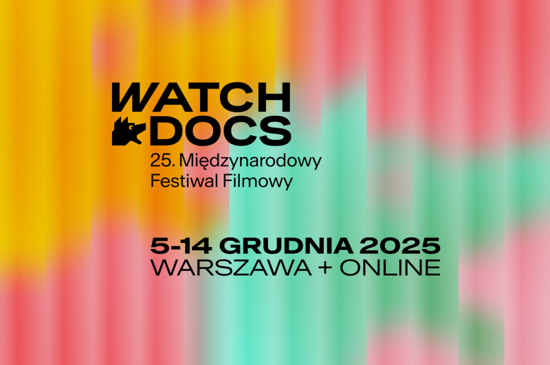 25. edycja WATCH DOCS - ogłaszamy daty!