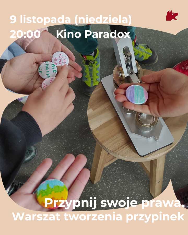 „Przypnij swoje prawa!” – warsztat tworzenia przypinek